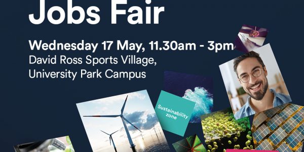 Graduate Jobs Fair, Wednesday 17 May, 11.30 - 3pm at David Ross Sports Village