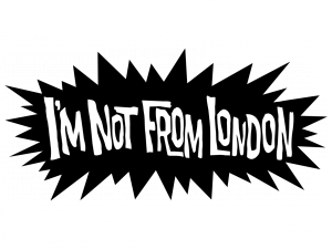 I'm Not From London - Jagged Large Logo