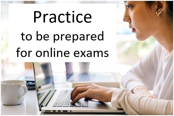 Practice to be prepared for exams