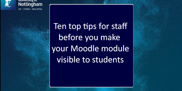 Ten top tips before making Moodle module visible