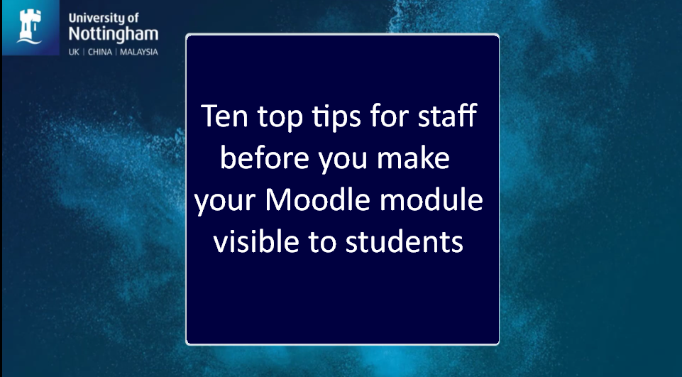 Ten top tips before making Moodle module visible