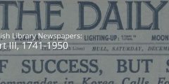 British Library Newspapers parts III – V