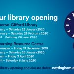 24-hour opening times for James Cameron-Gifford and Djanogly Learning Resource Centre.