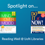 Spotlight on... Reading Well @ UoN Libraries