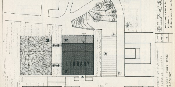 Architect’s plans for the Science Library, by Basil Spence, 1961 From East Midlands Special Collection Oversize Pamphlet Not 5.J12 SCI