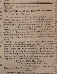 Letter from 'The East Indian Franklin' printed in the newspaper complaining that conditions are as bad there as for slaves in Jamaica