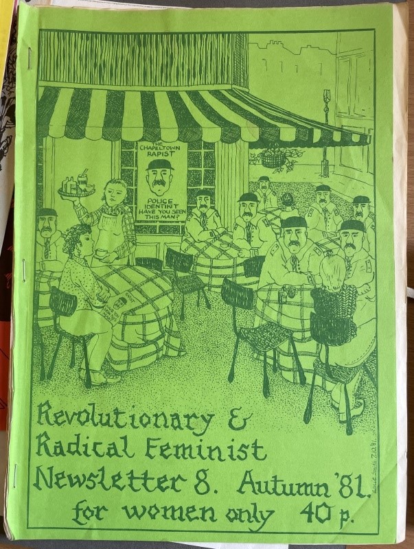 Cover of 'Revolutionary and Radical Feminist Newsletter 8, Autumn '81', showing a crowd of men and a few women sitting at tables outside the cafe. A poster shows an image of a suspected rapist being sought by the police. All the men outside the café are identical to the man in the poster. 