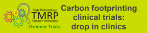 Banner with TMRP research partnership logo and the text "Carbon footprinting clinical trials: drop in clinics"