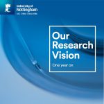 The University of Nottingham Research Vision: one year on