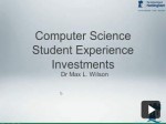 Student experience investments in the School of Computer Science
